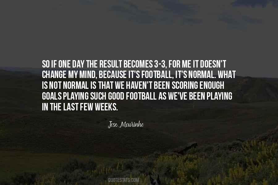 Not So Good Day Quotes #1288935