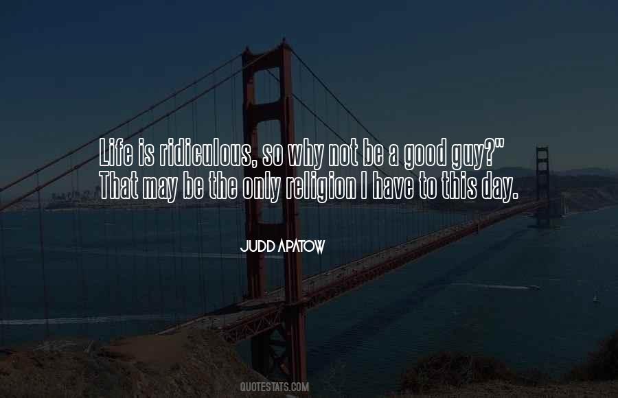 Not So Good Day Quotes #1336167