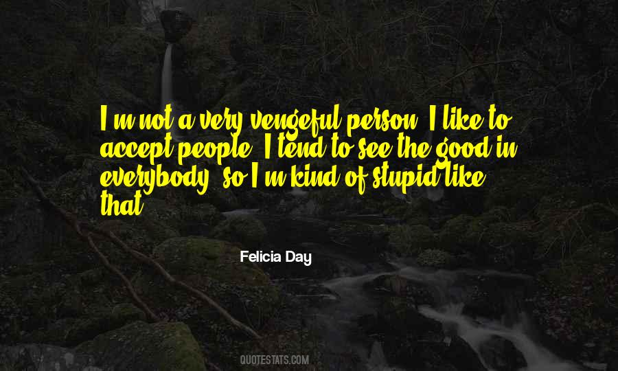 Not So Good Day Quotes #1492976