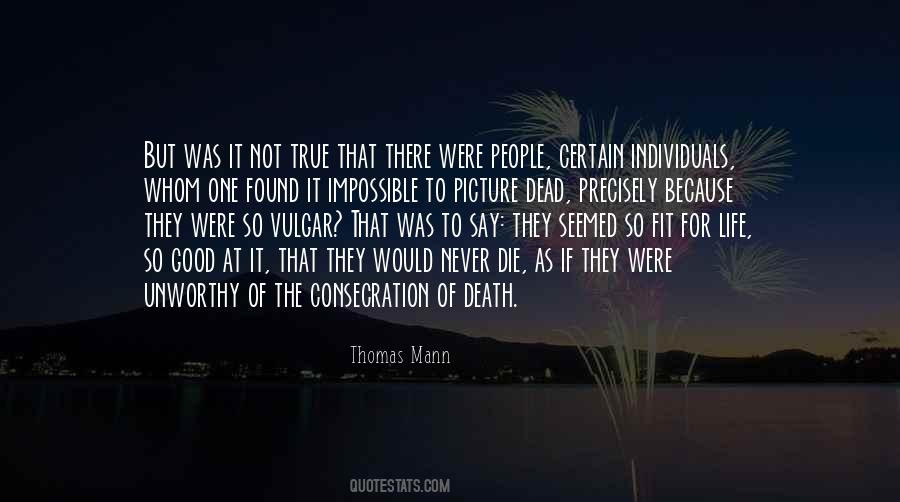 Not So Good Life Quotes #657761