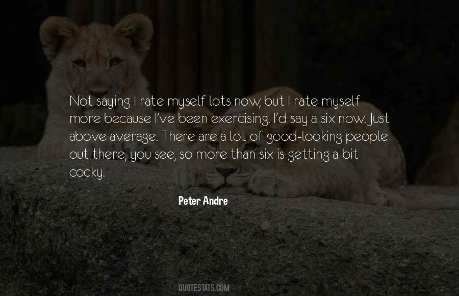 Not So Good Looking Quotes #1160116