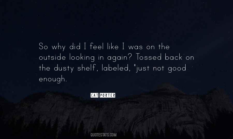 Not So Good Looking Quotes #841718