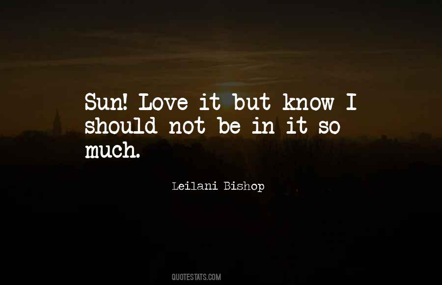 Not So In Love Quotes #84902