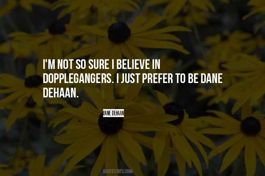 Not So Sure Quotes #353454