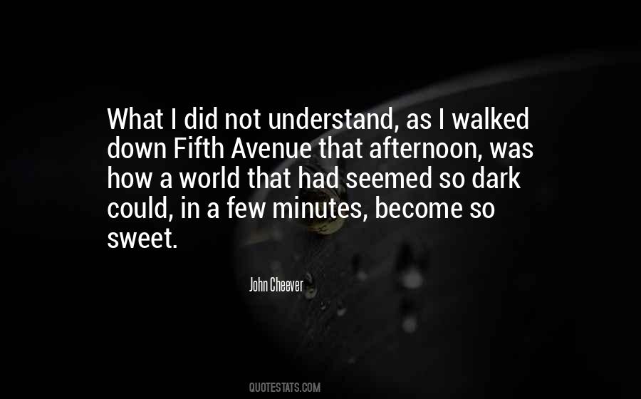 Not So Sweet Quotes #1545296