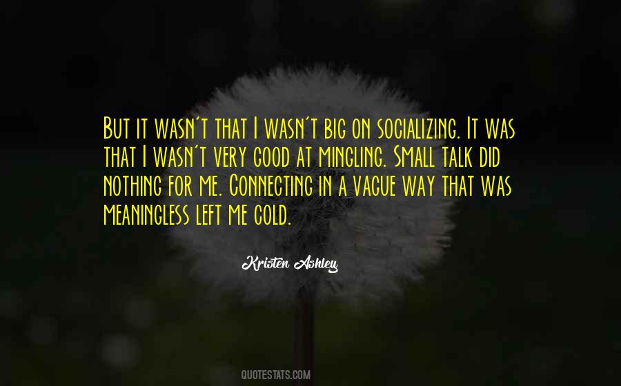 Not Socializing Quotes #189624