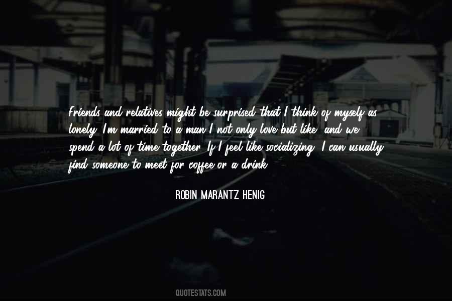 Not Socializing Quotes #219421
