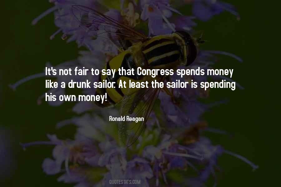 Not Spending Money Quotes #134412