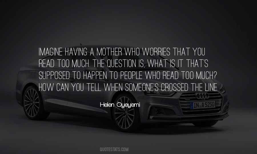 Not Supposed To Happen Quotes #100596