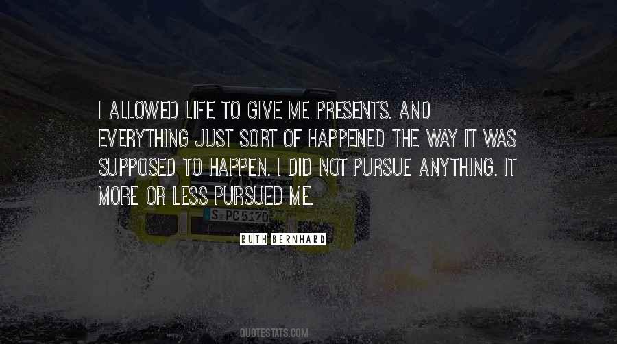 Not Supposed To Happen Quotes #1363010