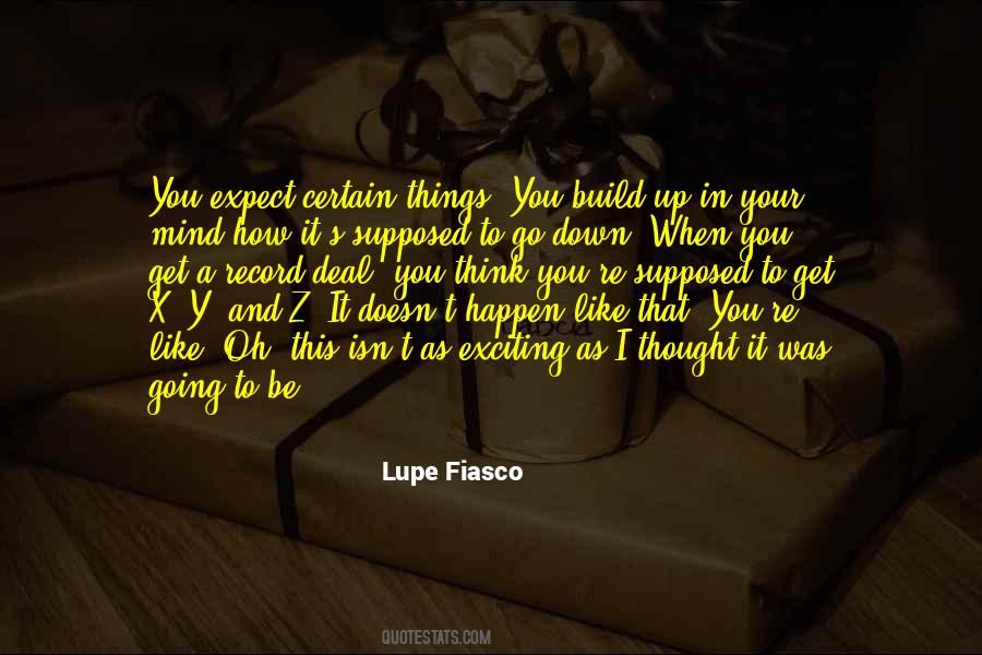 Not Supposed To Happen Quotes #248113