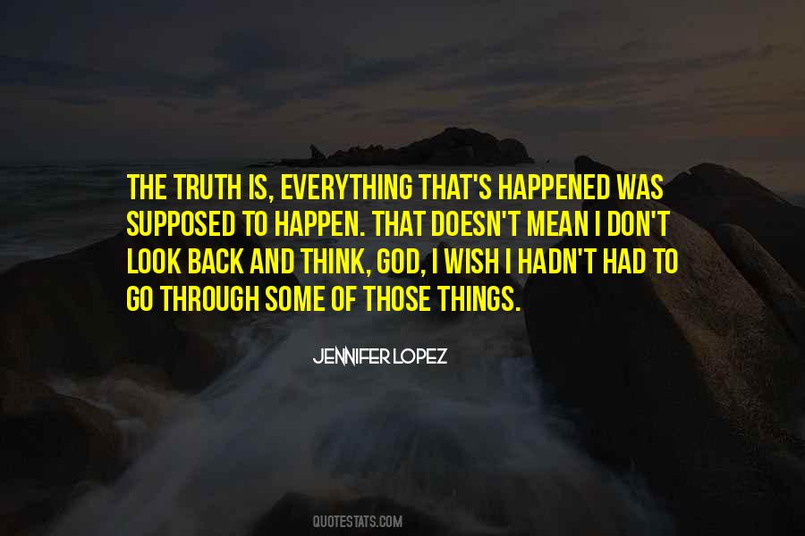 Not Supposed To Happen Quotes #765965