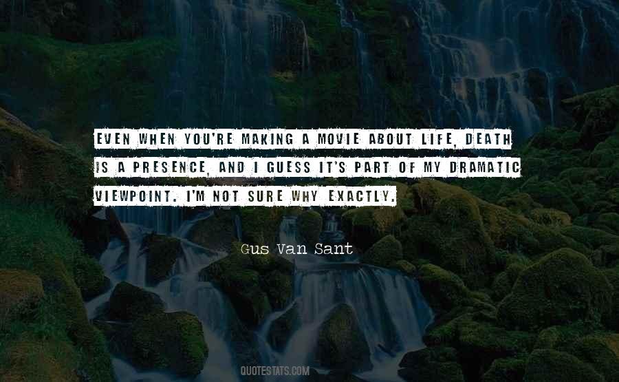 Not Sure Life Quotes #444941