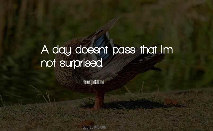 Not Surprised Quotes #1054152