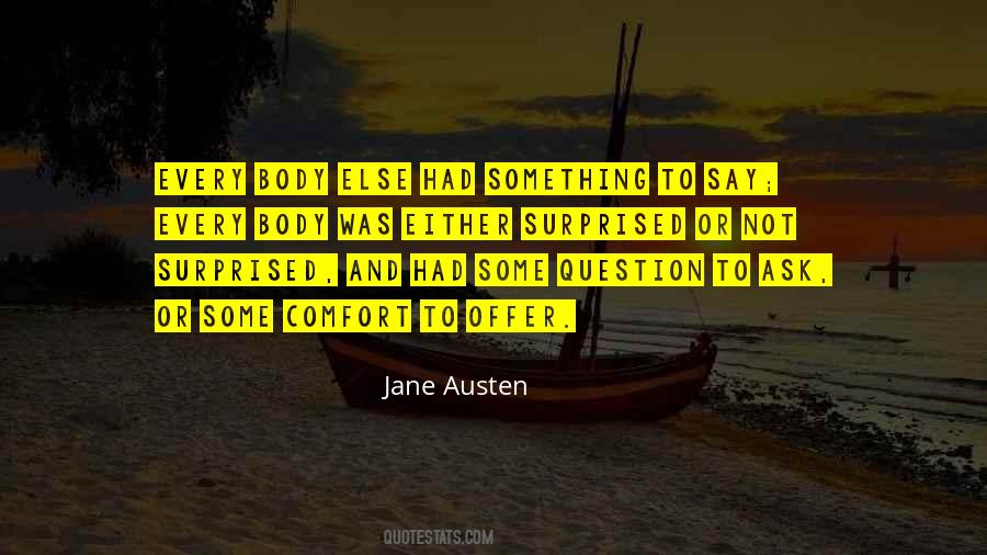 Not Surprised Quotes #1558873