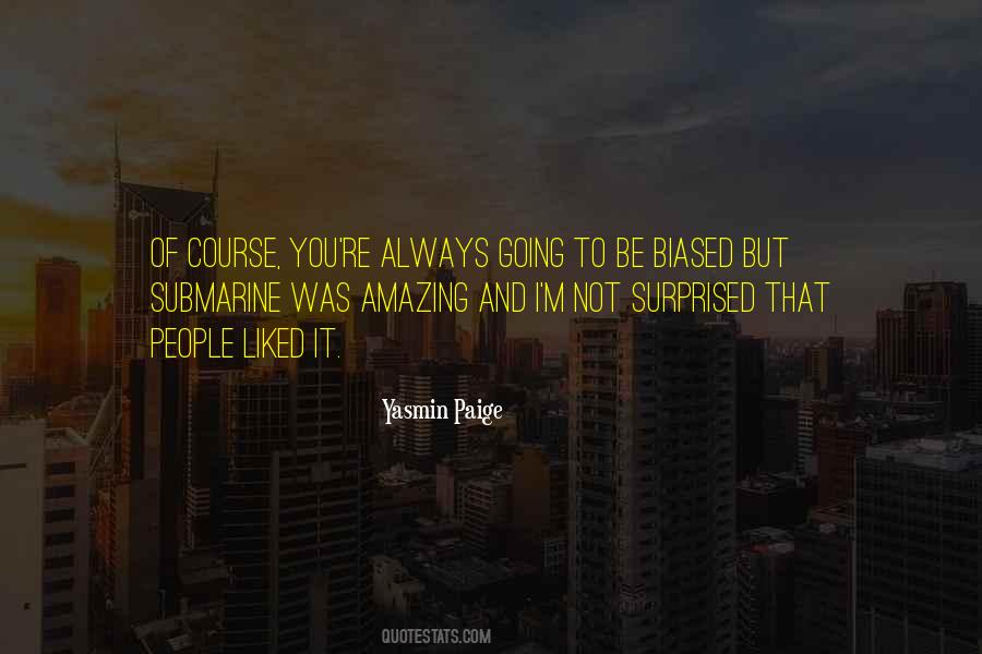 Not Surprised Quotes #1874207
