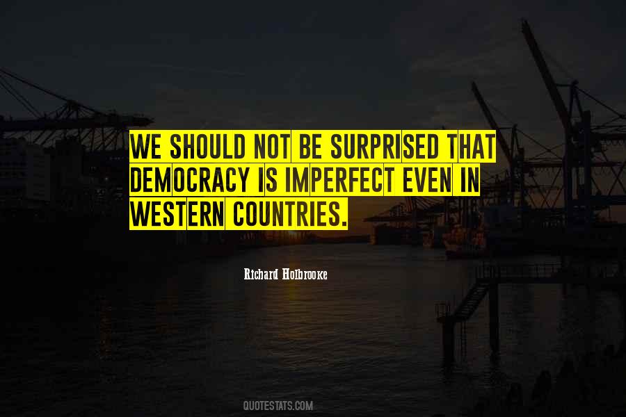 Not Surprised Quotes #31715