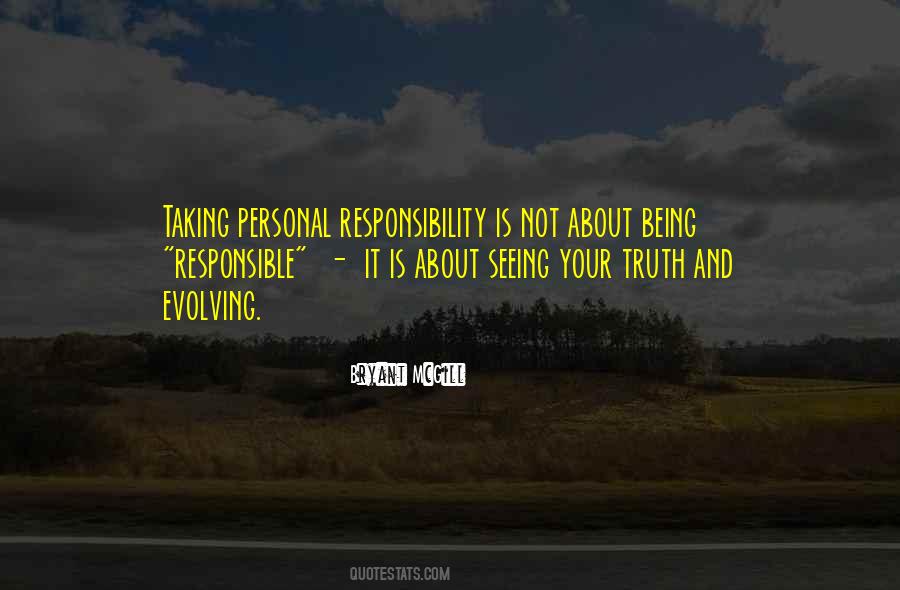 Not Taking Responsibility Quotes #1024493