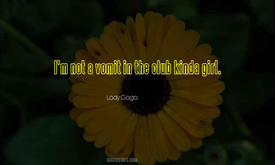 Not That Kinda Girl Quotes #139963