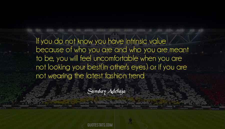 Not The Best Looking Quotes #126087