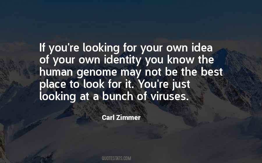 Not The Best Looking Quotes #272644