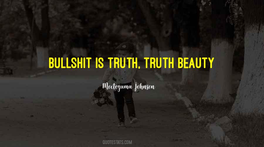 Quotes About Bullshit #1213486