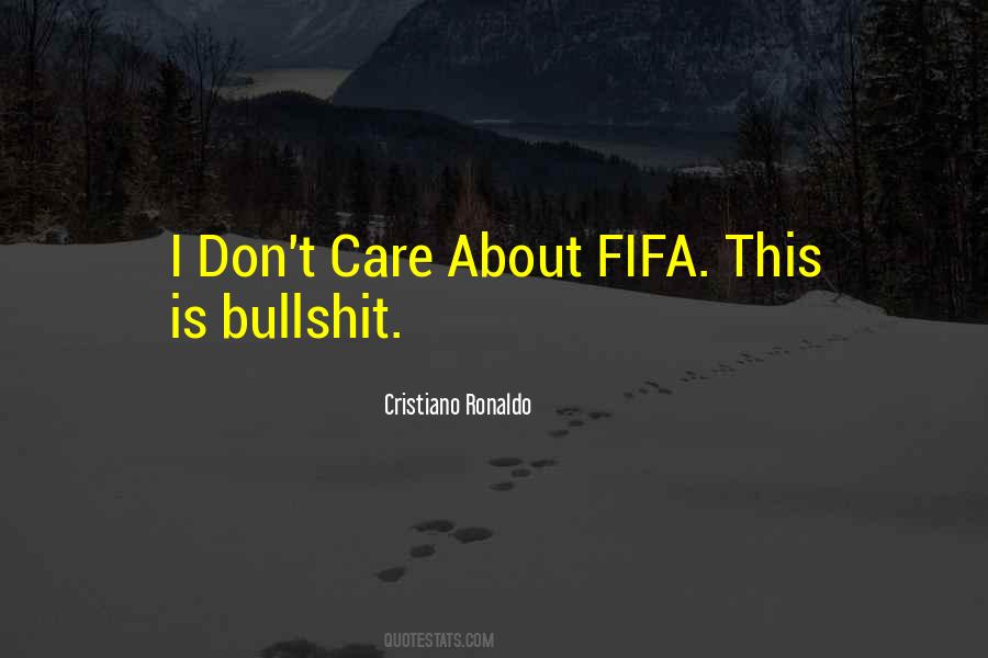 Quotes About Bullshit #1321968