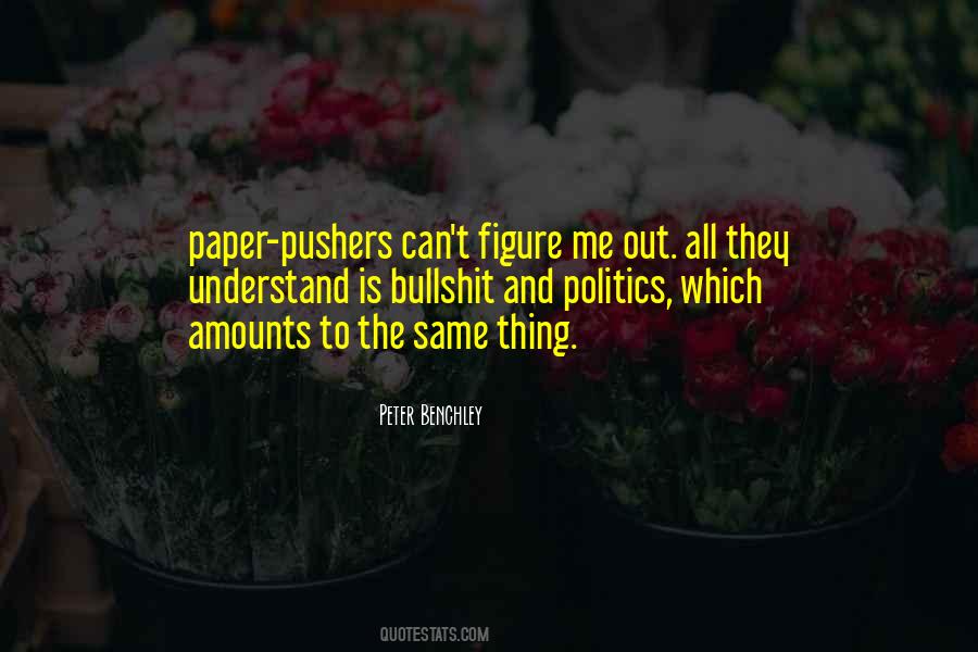 Quotes About Bullshit #1354010