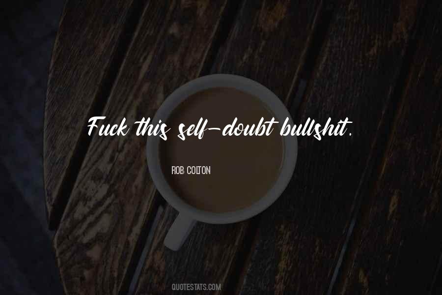 Quotes About Bullshit #29925