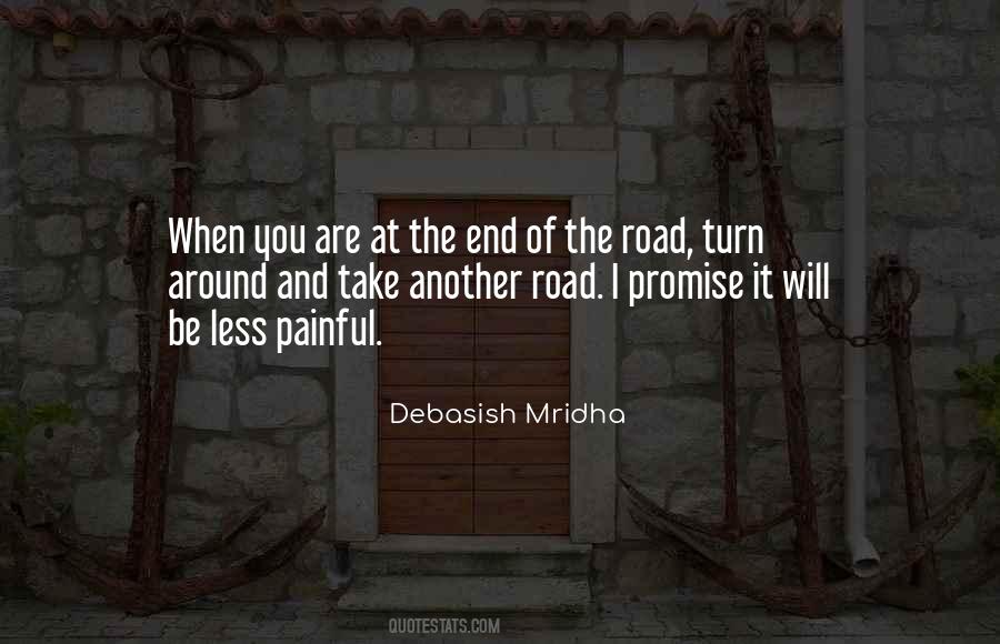 Not The End Of The Road Quotes #1573680