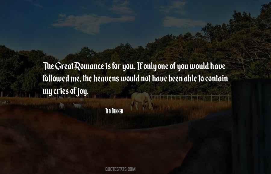 Not The One For You Quotes #126826