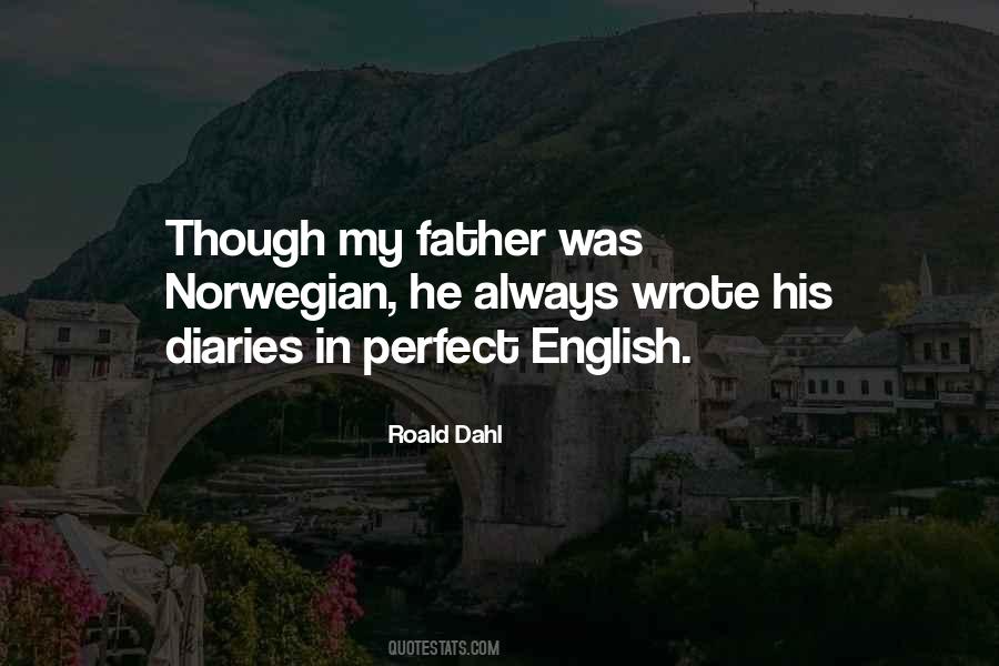 Not The Perfect Father Quotes #314821