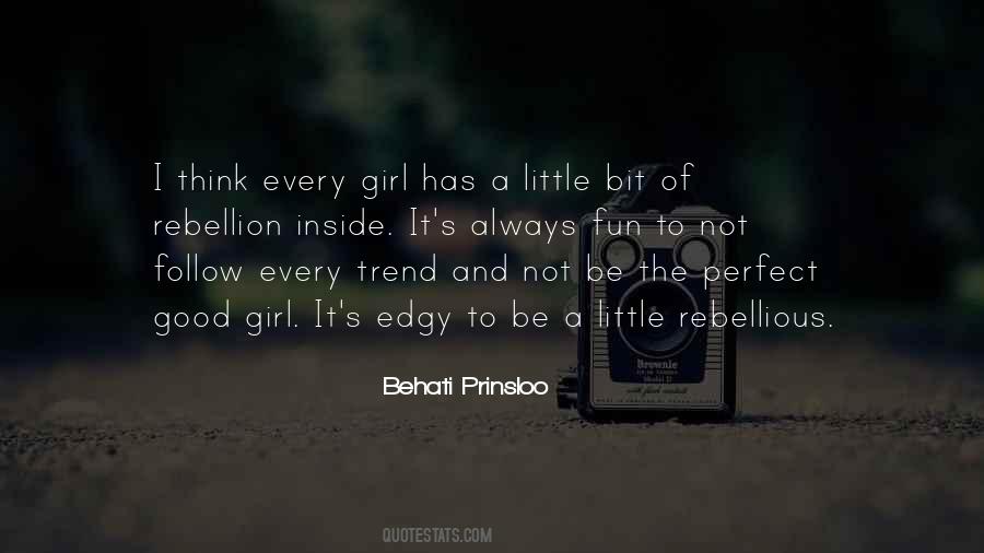 Not The Perfect Girl Quotes #1677208