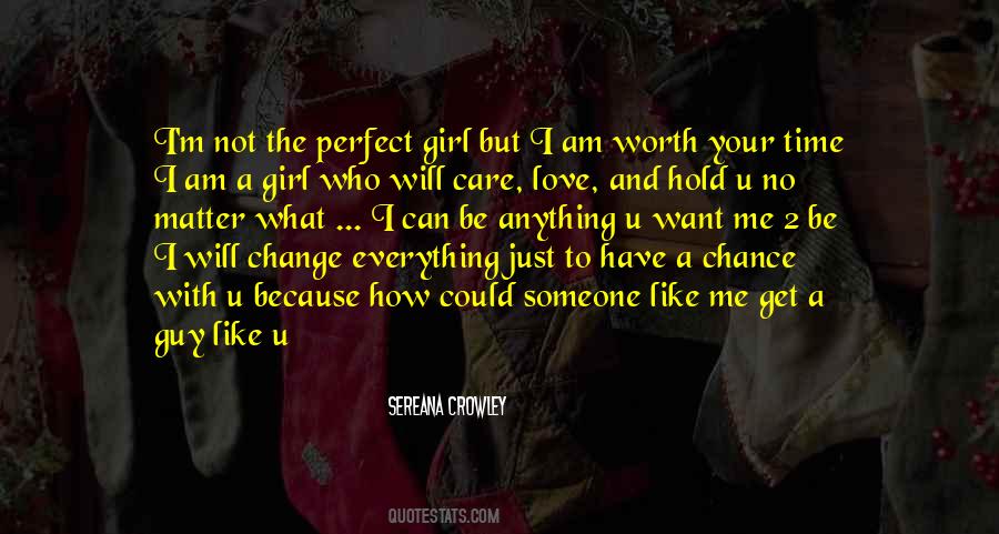 Not The Perfect Girl Quotes #1828389