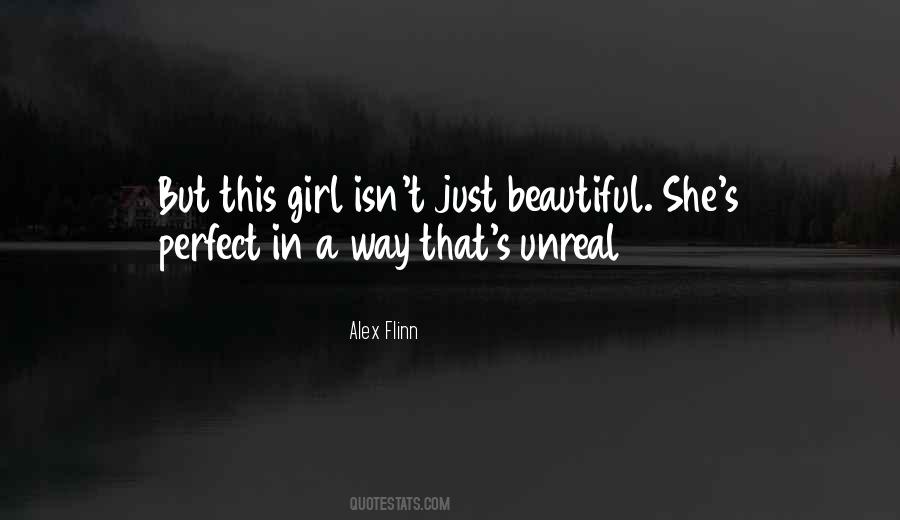 Not The Perfect Girl Quotes #672300