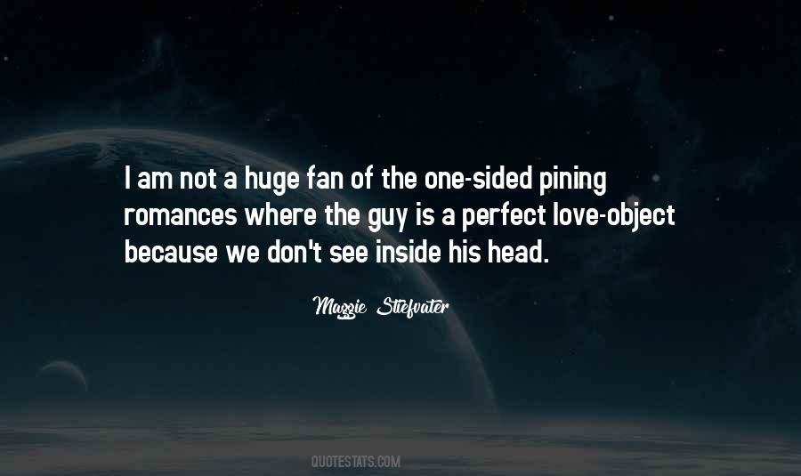 Not The Perfect Guy Quotes #1535946