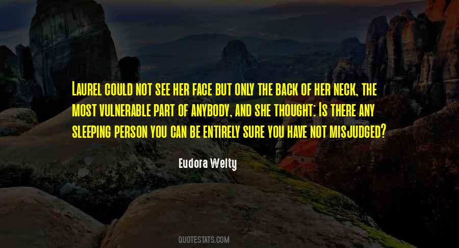 Not The Person You Thought Quotes #1126102
