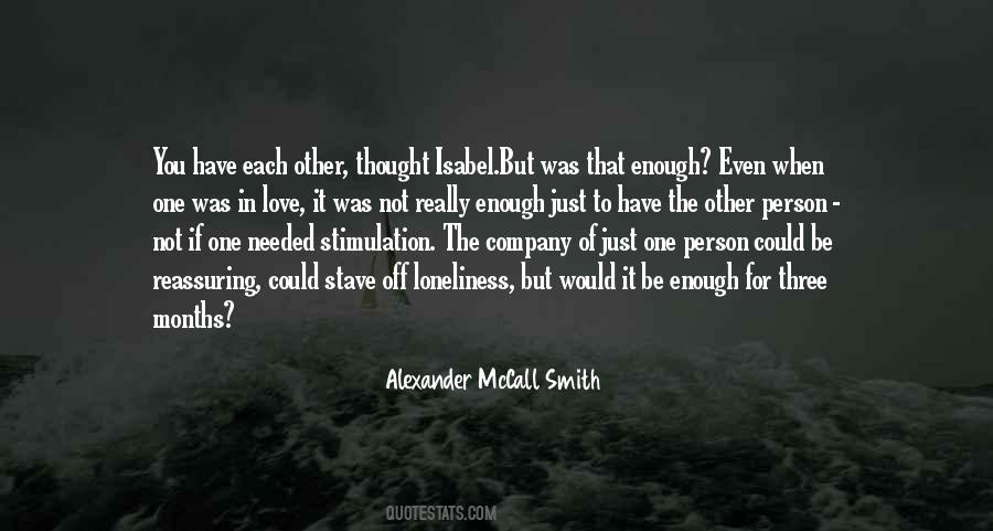 Not The Person You Thought Quotes #1383907