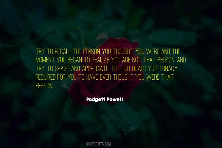 Not The Person You Thought Quotes #827308