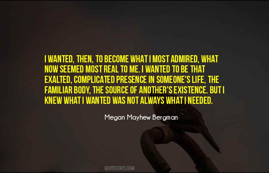 Not The Real Me Quotes #253730