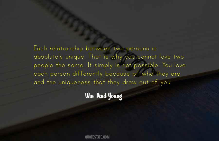 Not The Same Relationship Quotes #1228902