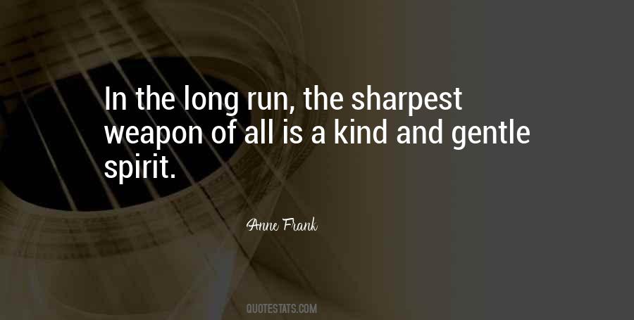 Not The Sharpest Quotes #1086698