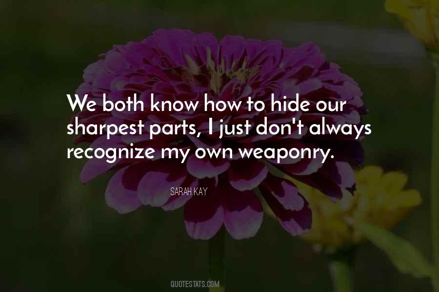 Not The Sharpest Quotes #254676