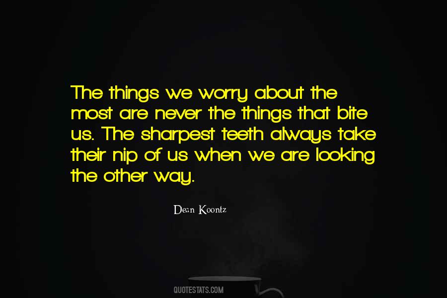 Not The Sharpest Quotes #481027