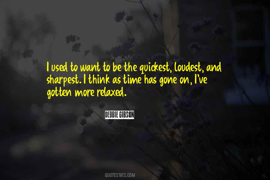 Not The Sharpest Quotes #585747