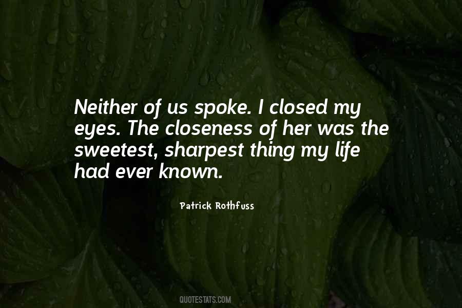 Not The Sharpest Quotes #824636