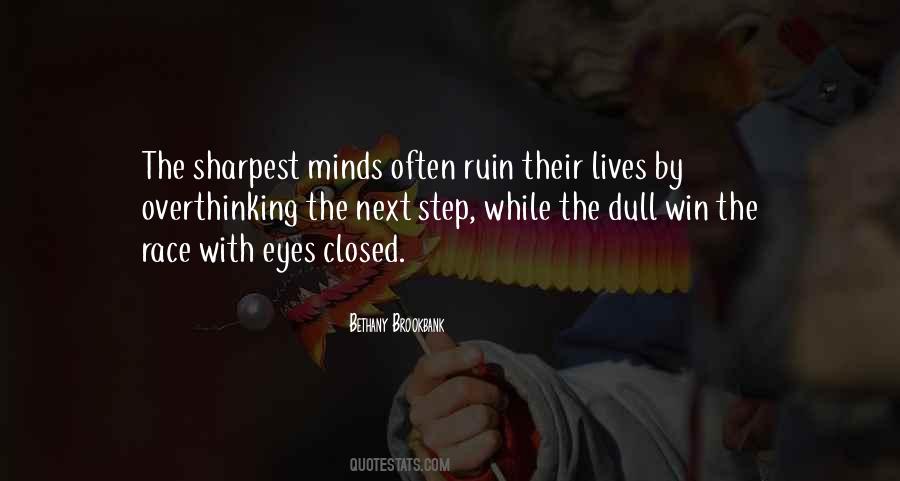 Not The Sharpest Quotes #878150