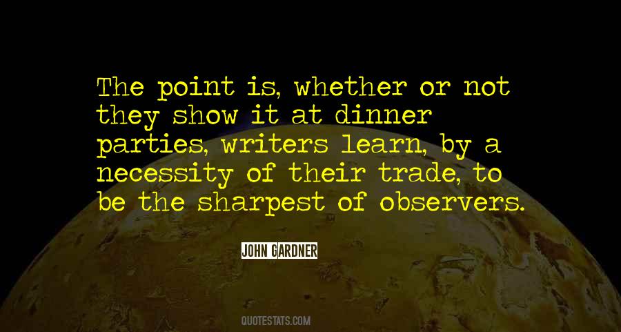 Not The Sharpest Quotes #951745
