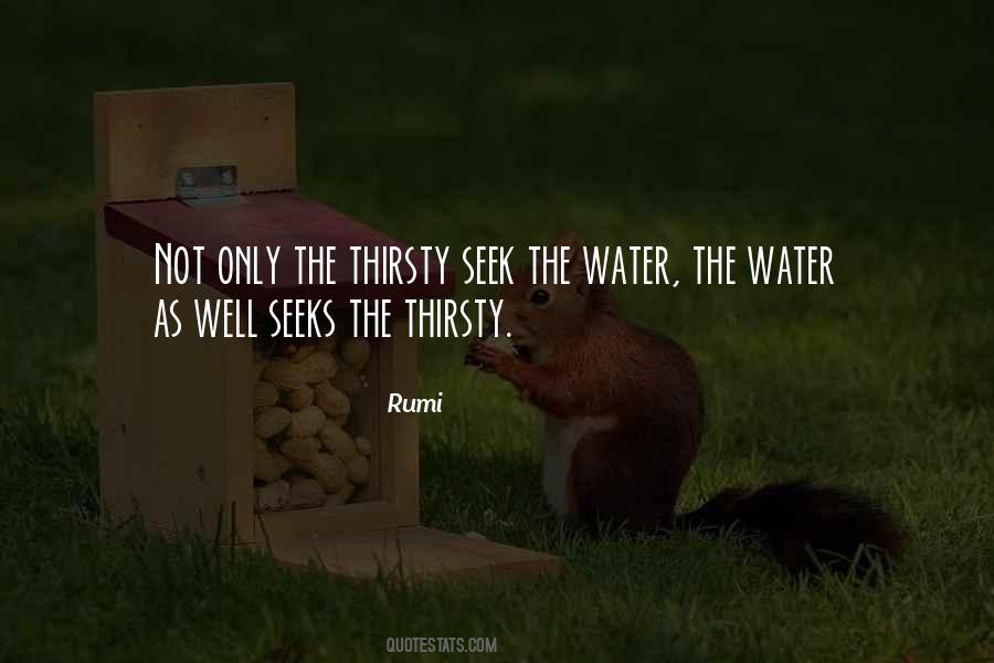 Not Thirsty Quotes #1824538