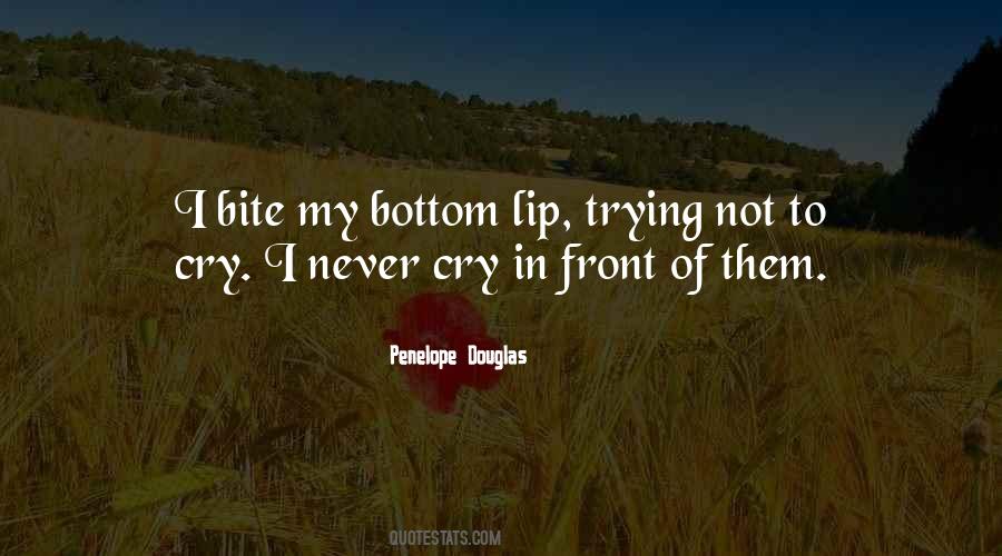 Not To Cry Quotes #1470604